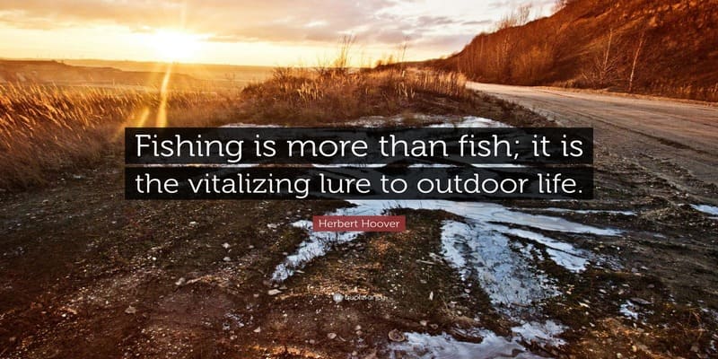 Quotes about fishing - sayings about focus and determination